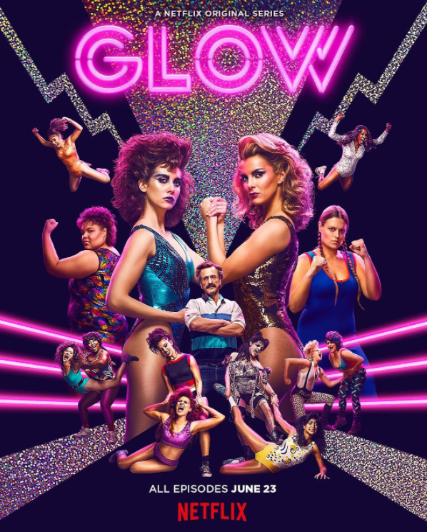 Glow: la celebración de Netflix al girl power