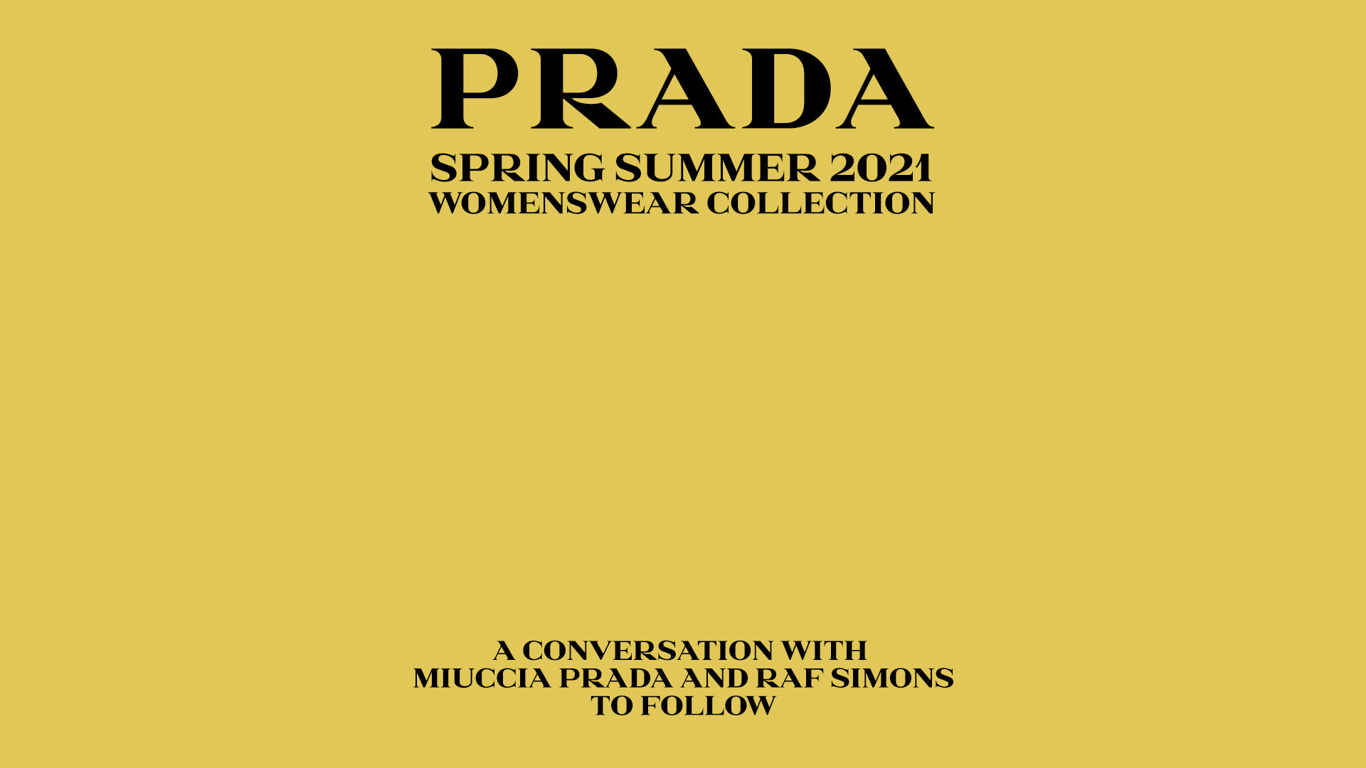 No te pierdas la pasarela primavera-verano 2021 de Prada en vivo