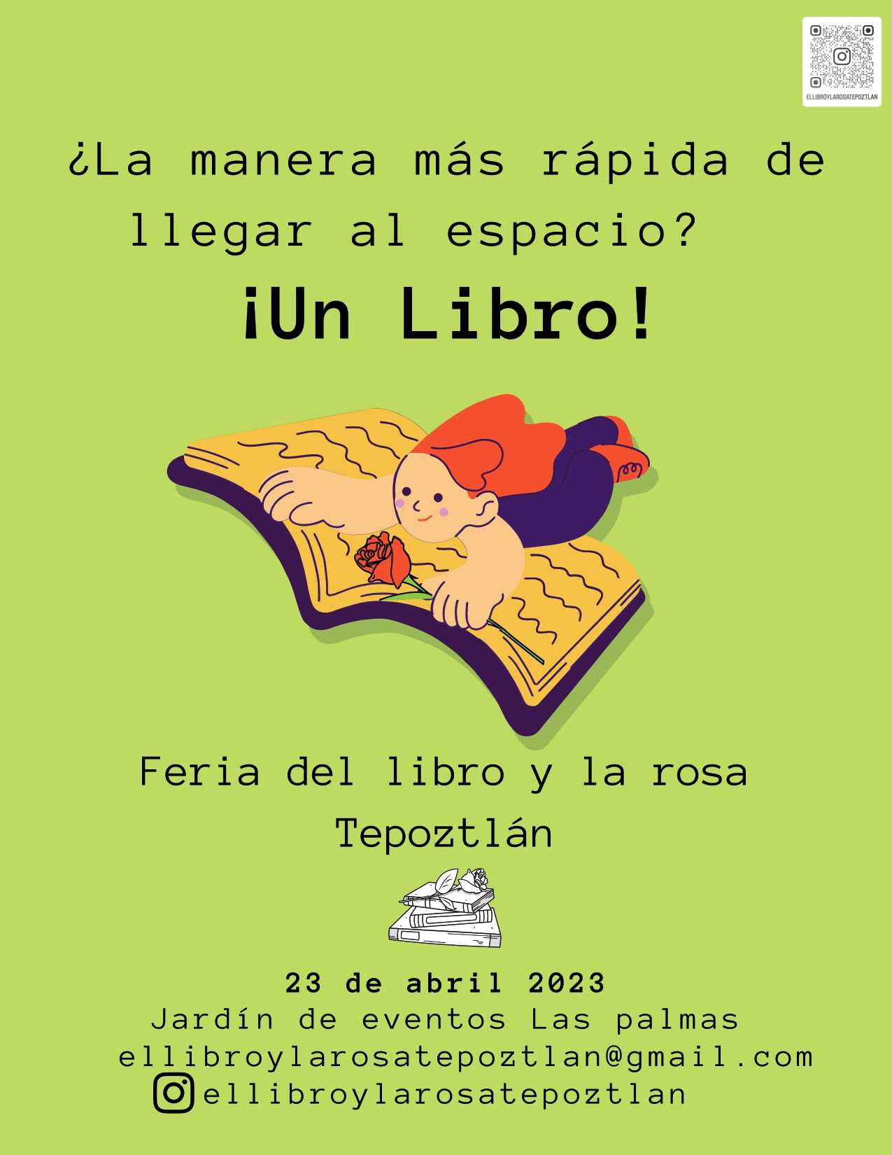 ¡Toma un libro y que comience el viaje! Feria del libro y la rosa Tepoztlán