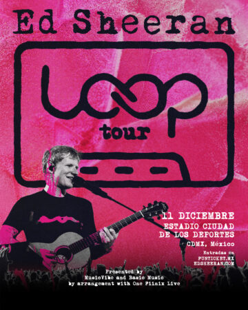 Ed Sheeran confirma su regreso a México con su nueva gira “Loop Tour”