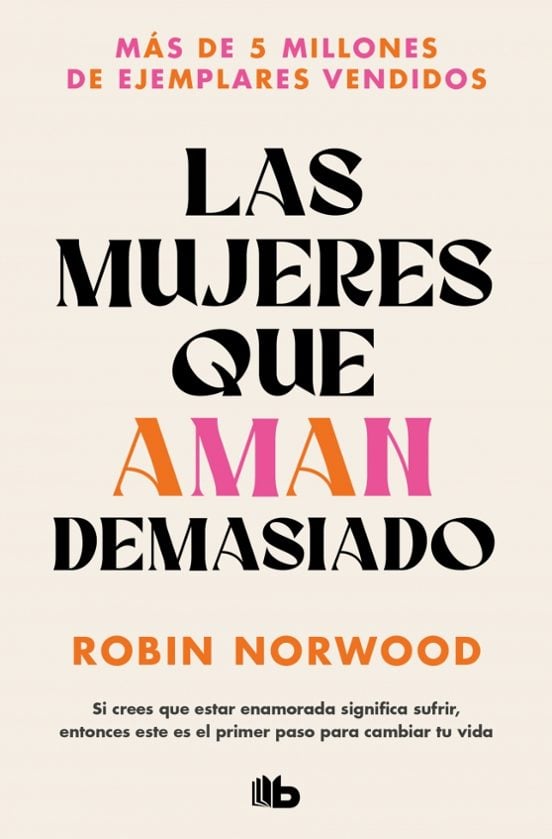 Mujeres que aman demasiado libro