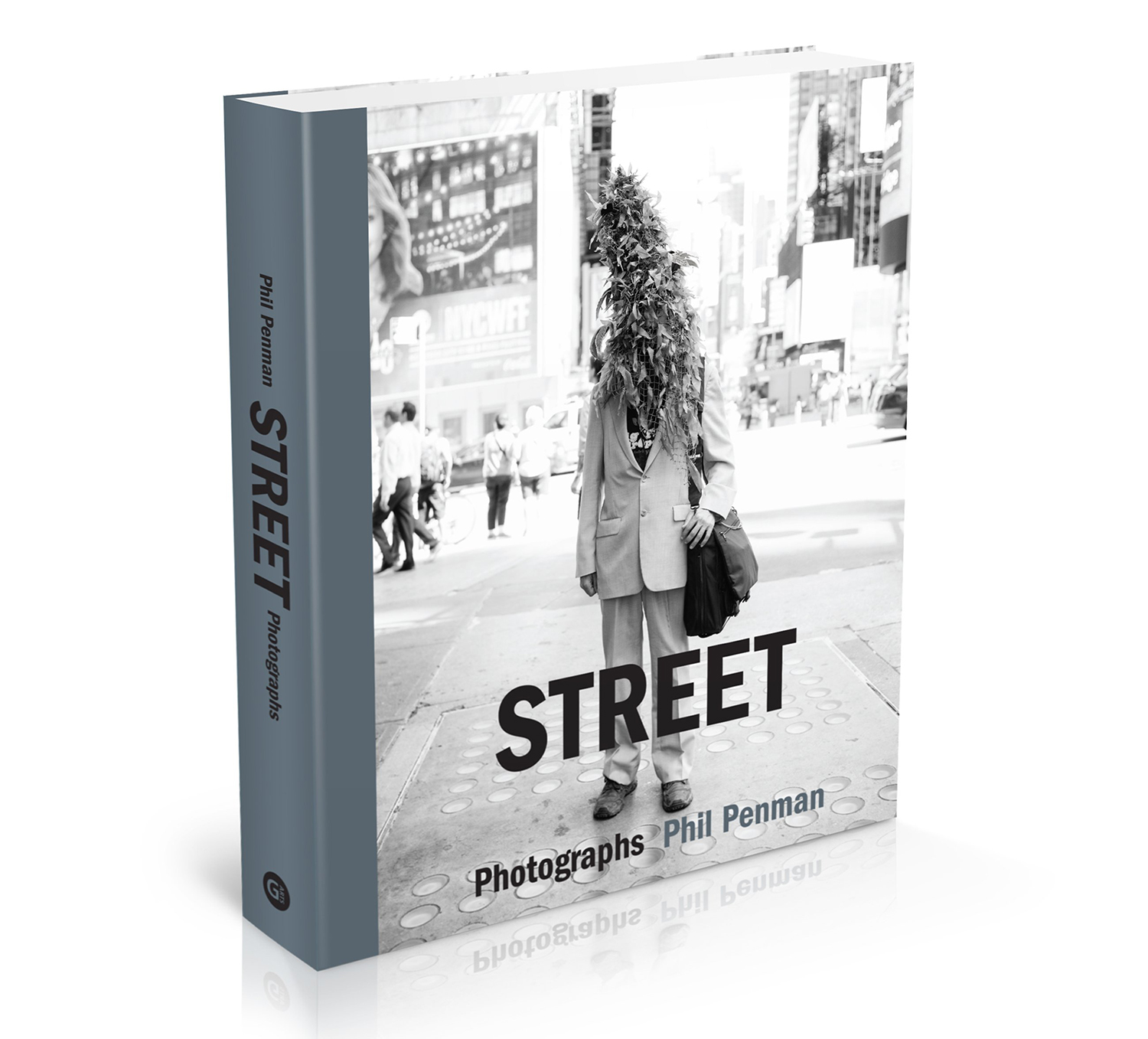 Street: Photographs by Phil Penman © 2019, published by G ARTS www.glitteratieditions.com