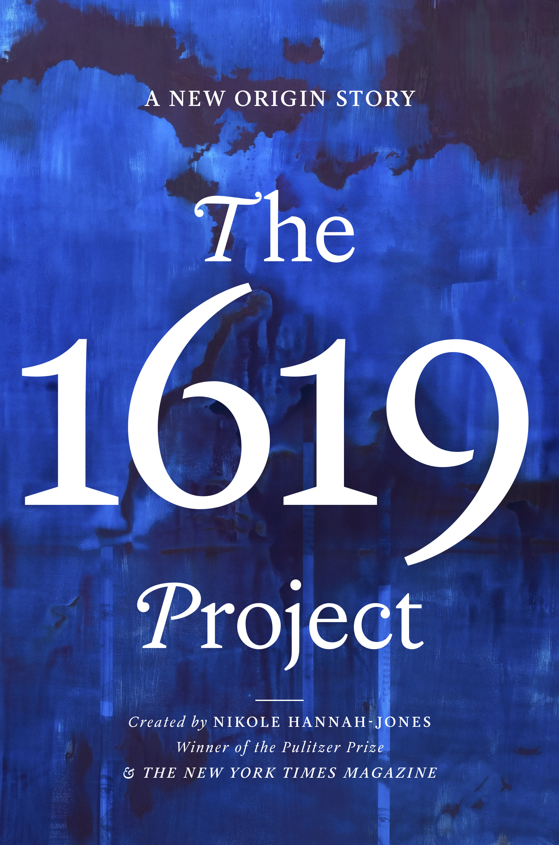<i>The 1619 Project</i>