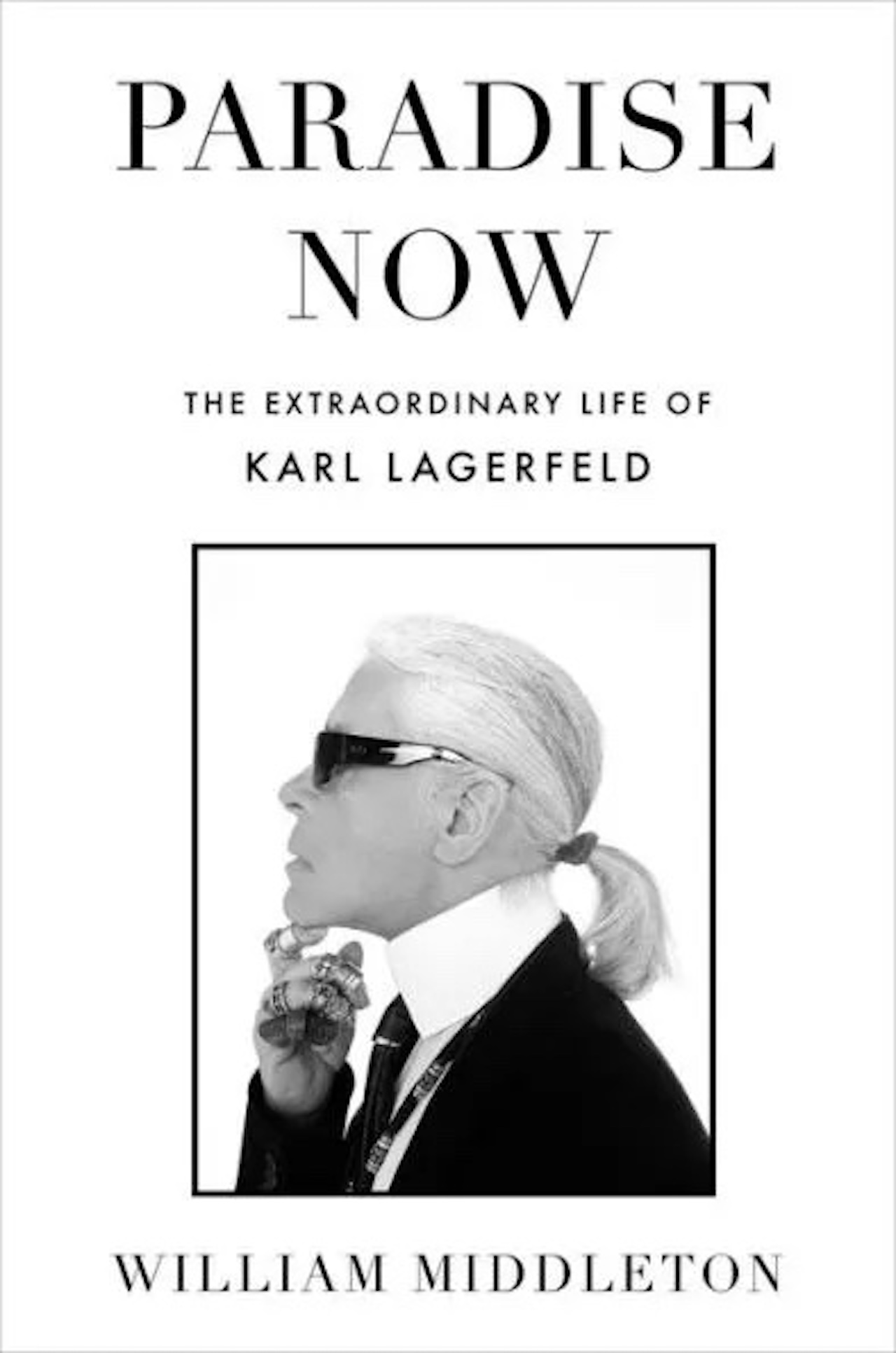 Karl Lagerfeld Unseen: The Chanel Years by Fairer, Robert