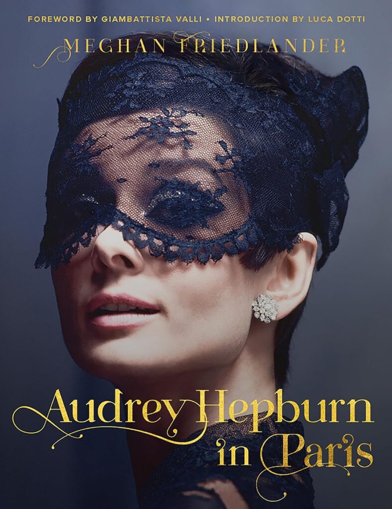 'Audrey Hepburn in Paris' A New Book on a Timeless Love Story