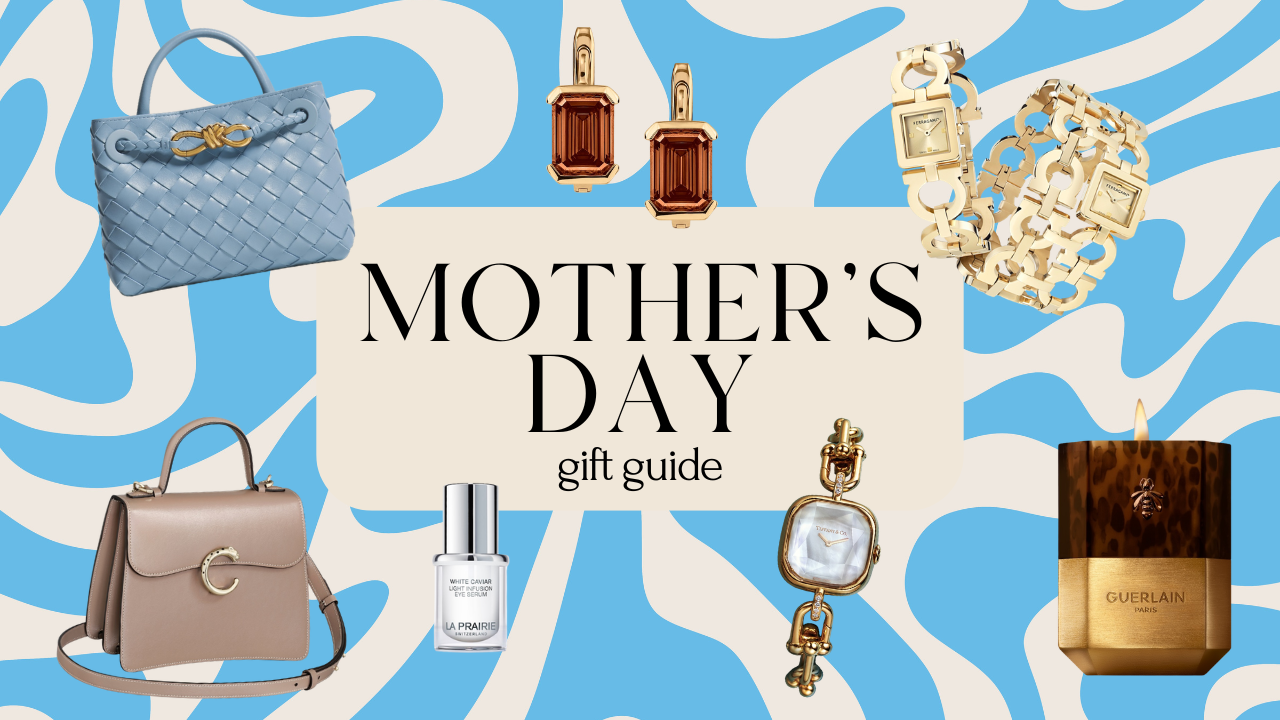 Mother's Day Gift Guide 2026. Photo Credits (clockwise): Bottega Veneta, Dorsey, Ferragamo, Guerlain, Tiffany & Co., La Prairie, Cartier 
